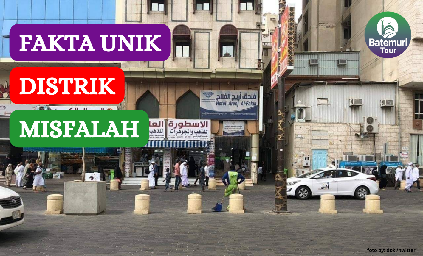 Mengungkap Fakta Unik Distrik Misfalah di Kota Makkah